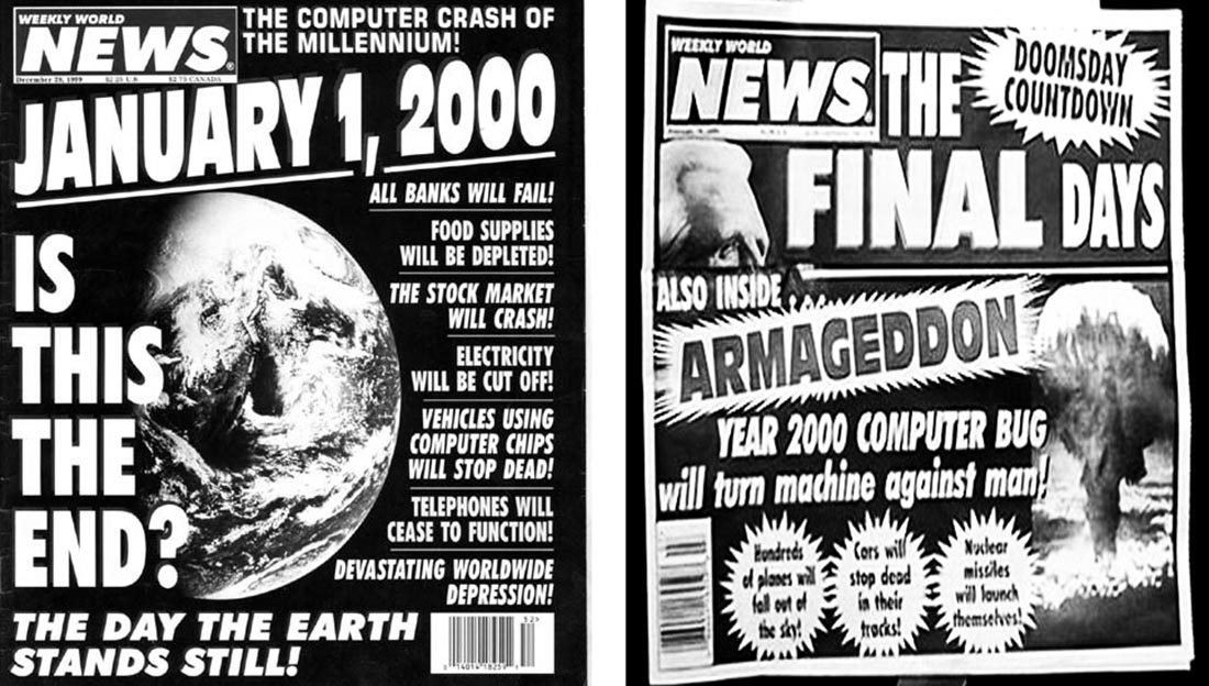 Cover of Weekly World News: 'January 1, 2000 - Is this the end?'