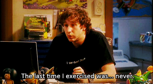 The IT Crowd gif showing the character Roy saying, 'The last time I exercised was ... never.'
